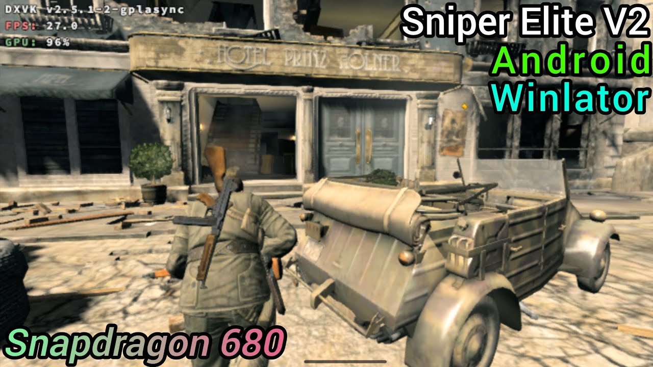 Sniper Elite V2 (Winlator 10.1 Ref4ik v2, Snapdragon 680 / 4 GB Ram)