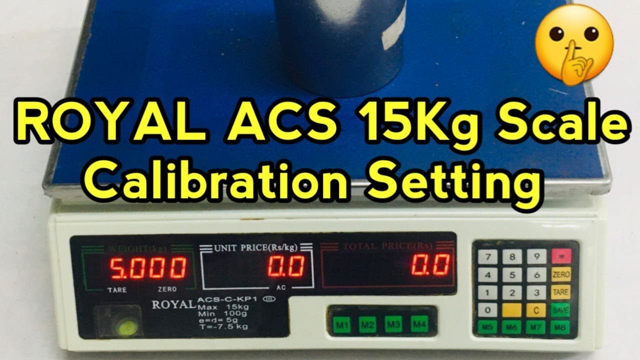 ROYAL ACS-C-KP2 Electronic Weighing Scale Calibration