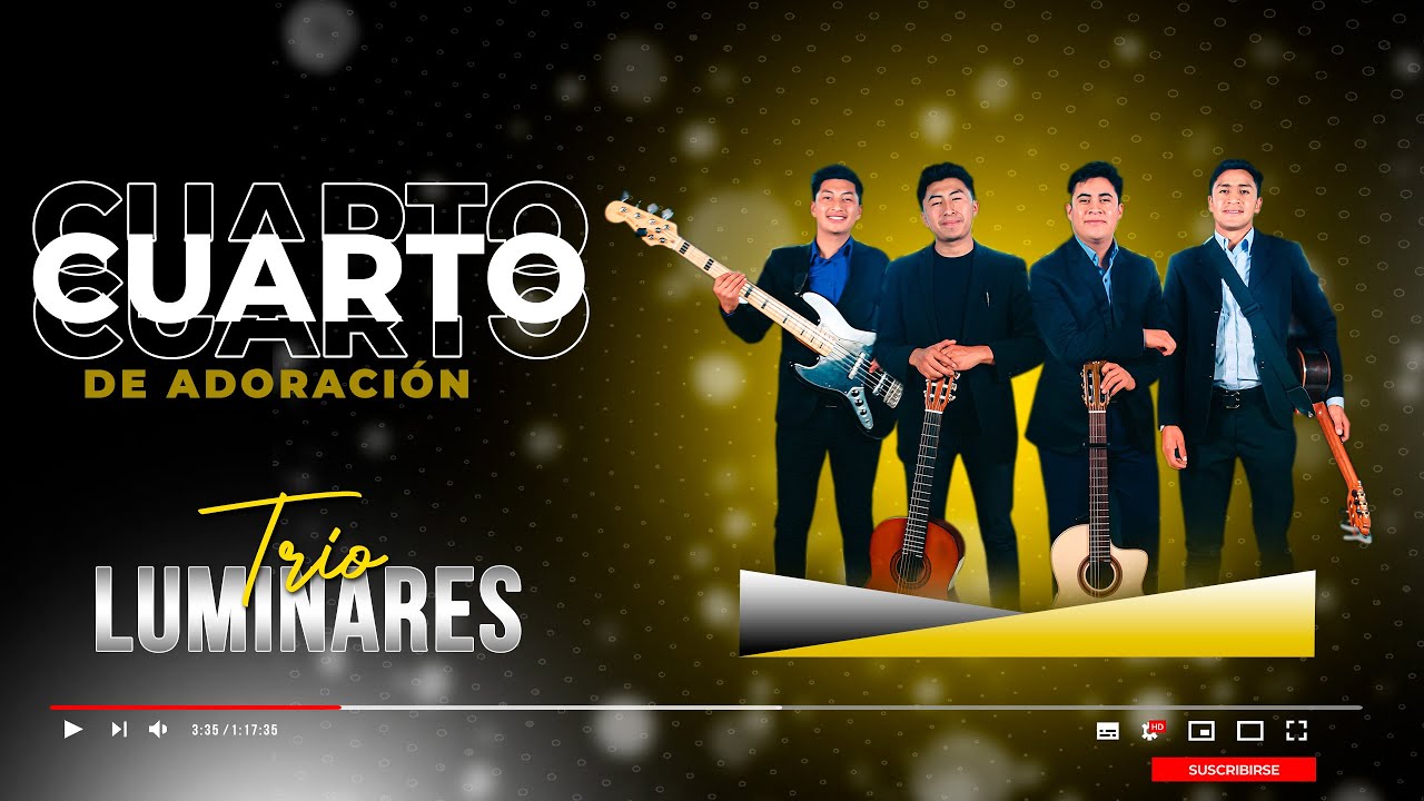 Trio Luminares - Cuarto de Adoración