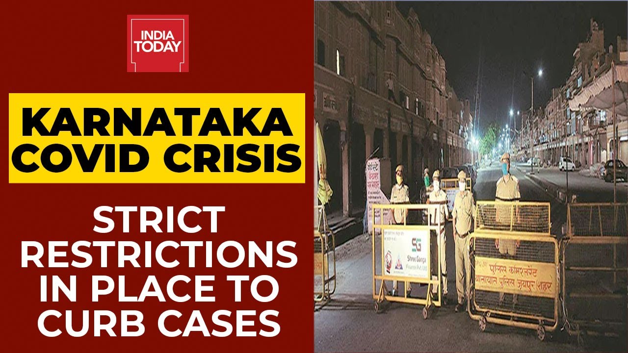 Karnataka Imposes Strict Restrictions To Curb Covid-19 Cases; Night Curfew Imposed Till May 4