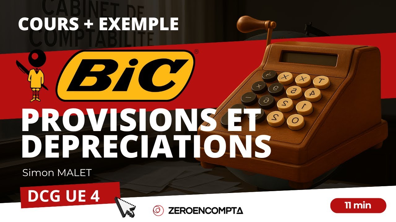 [DCG UE 4 ] - BIC : Provisions et dépréciations