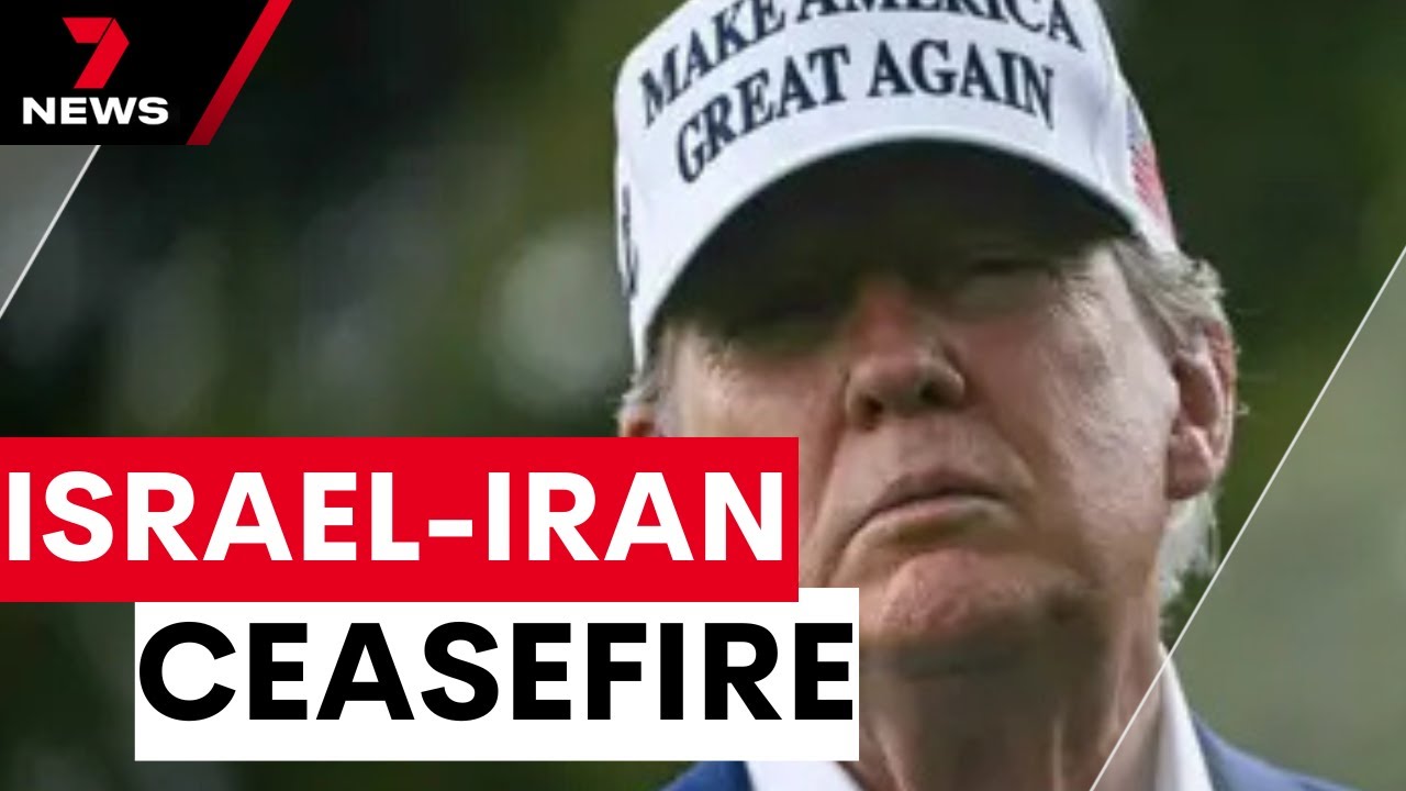 Donald Trump announces ceasefire between Israel and Iran | 7NEWS