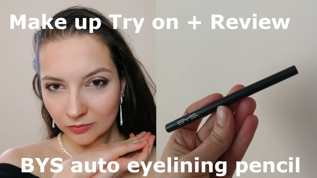 Make up Try on + Review BYS Auto eyelining pencil