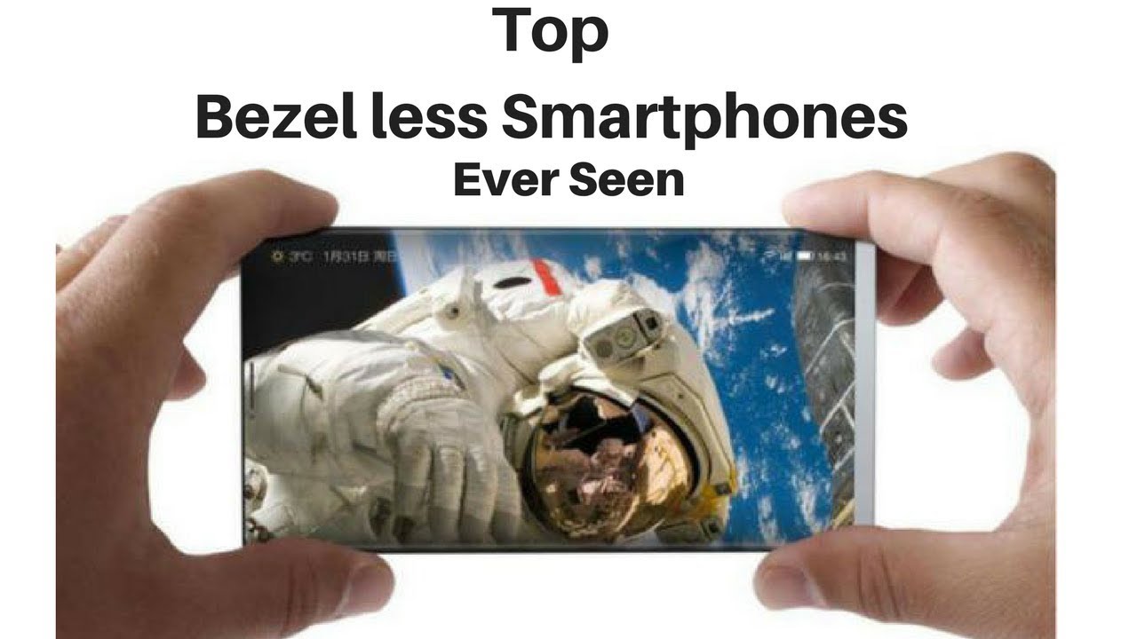 Bezel less Smartphones 2017-Best Cheap || Best Bezel Less Smartphones 2018 || Slim bezel