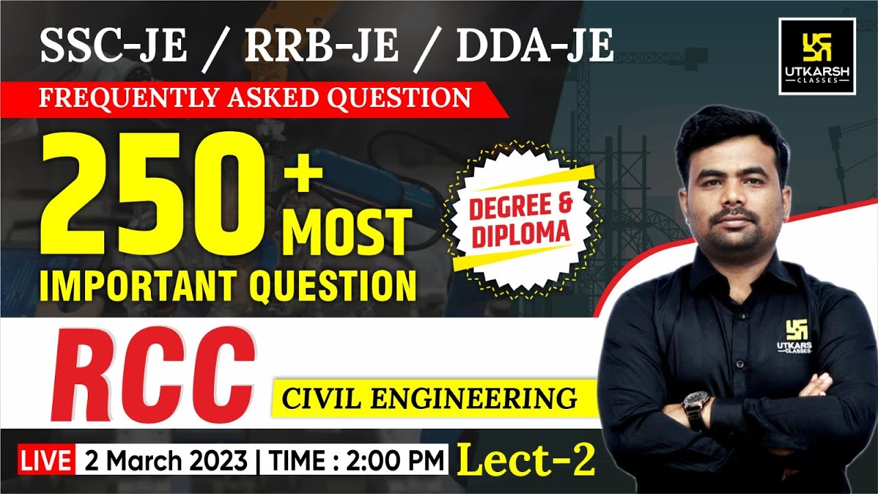 RCC Structure #2 | Civil Engg. | Most Imp. Questions | SSC-JE, RRB-JE & Other Exams | Kamalakar Sir