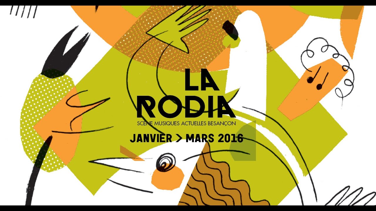 Janvier - Mars &agrave; la Rodia de Besan&ccedil;on