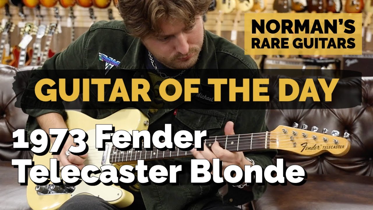 Guitar of the Day: 1973 Fender Telecaster Blonde | Norman's Rare Guitars