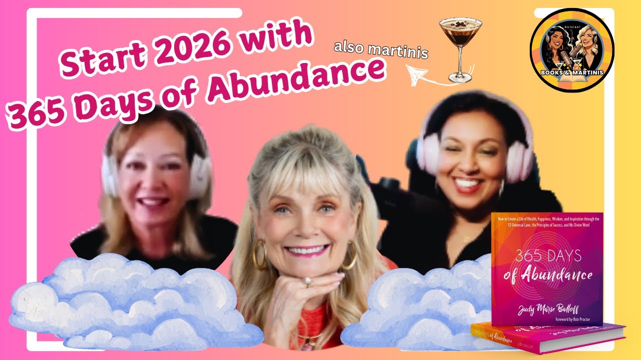 365 Days of Abundance: Daily Practices to Manifest More in 2026 | Books & Martinis Podcast S5 Ep 1