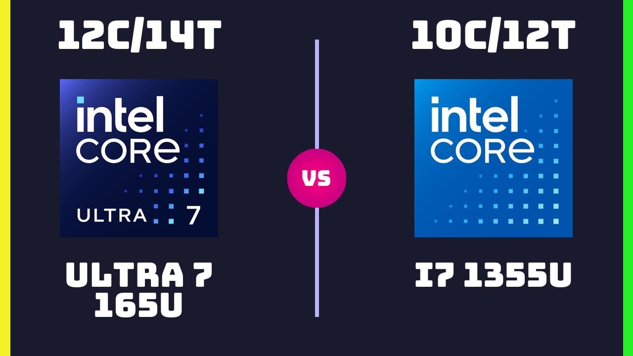 Intel Core Ultra 7 165U vs Intel Core i7 1355U &ndash; CPU Comparison