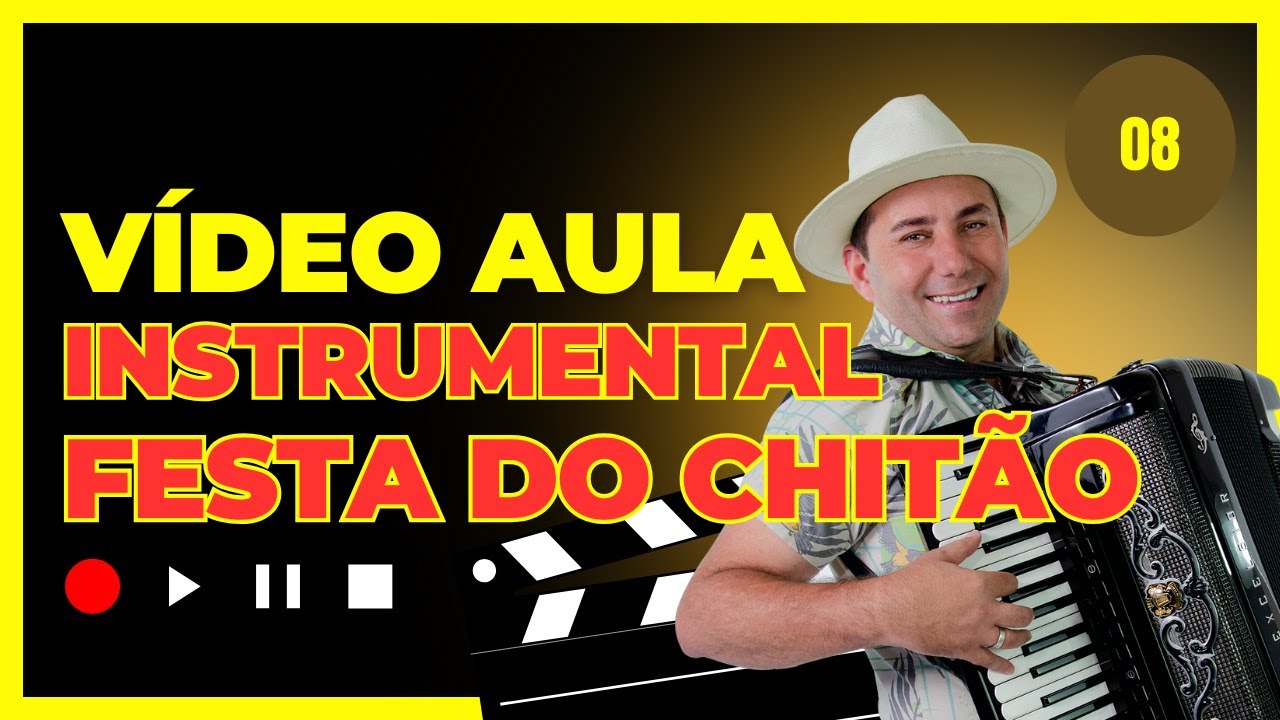 VÍDEO  AULA - INSTRUMENTAL  - FESTA DO CHITÃO  #sanfona #acordeon