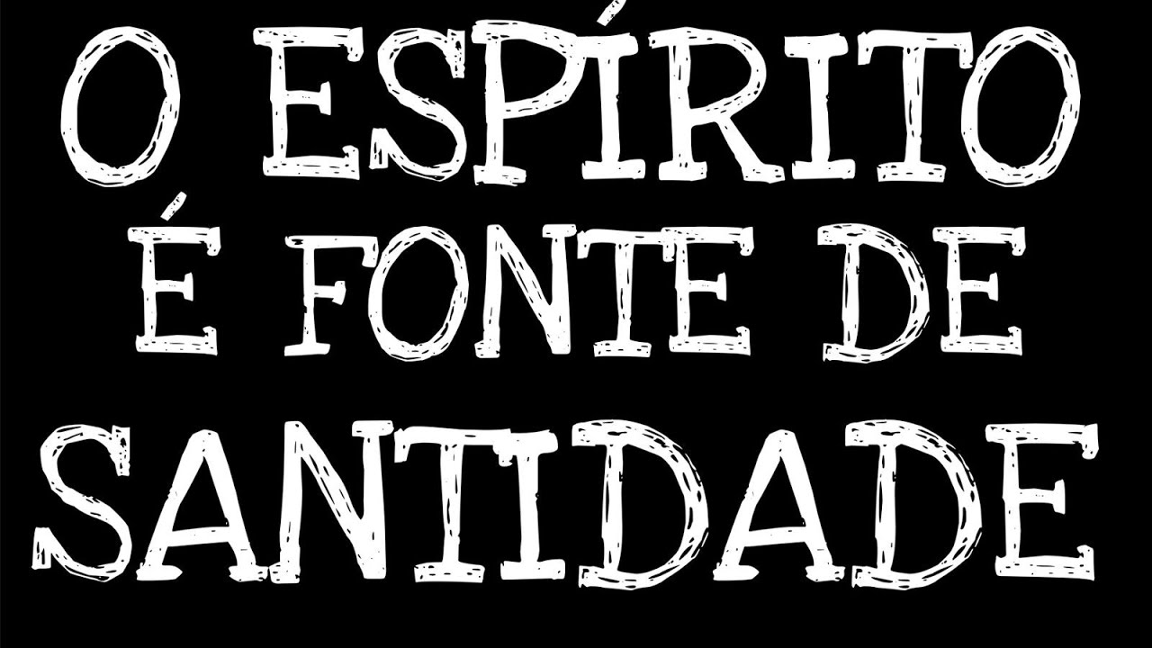 O Espírito è Fonte de Santidade -Naldo José