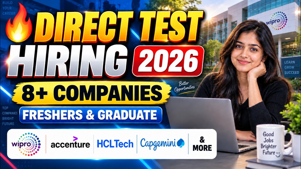 🔥 Direct Test Hiring 2026 | 8+ Companies Hiring Freshers & Graduates | Apply Now