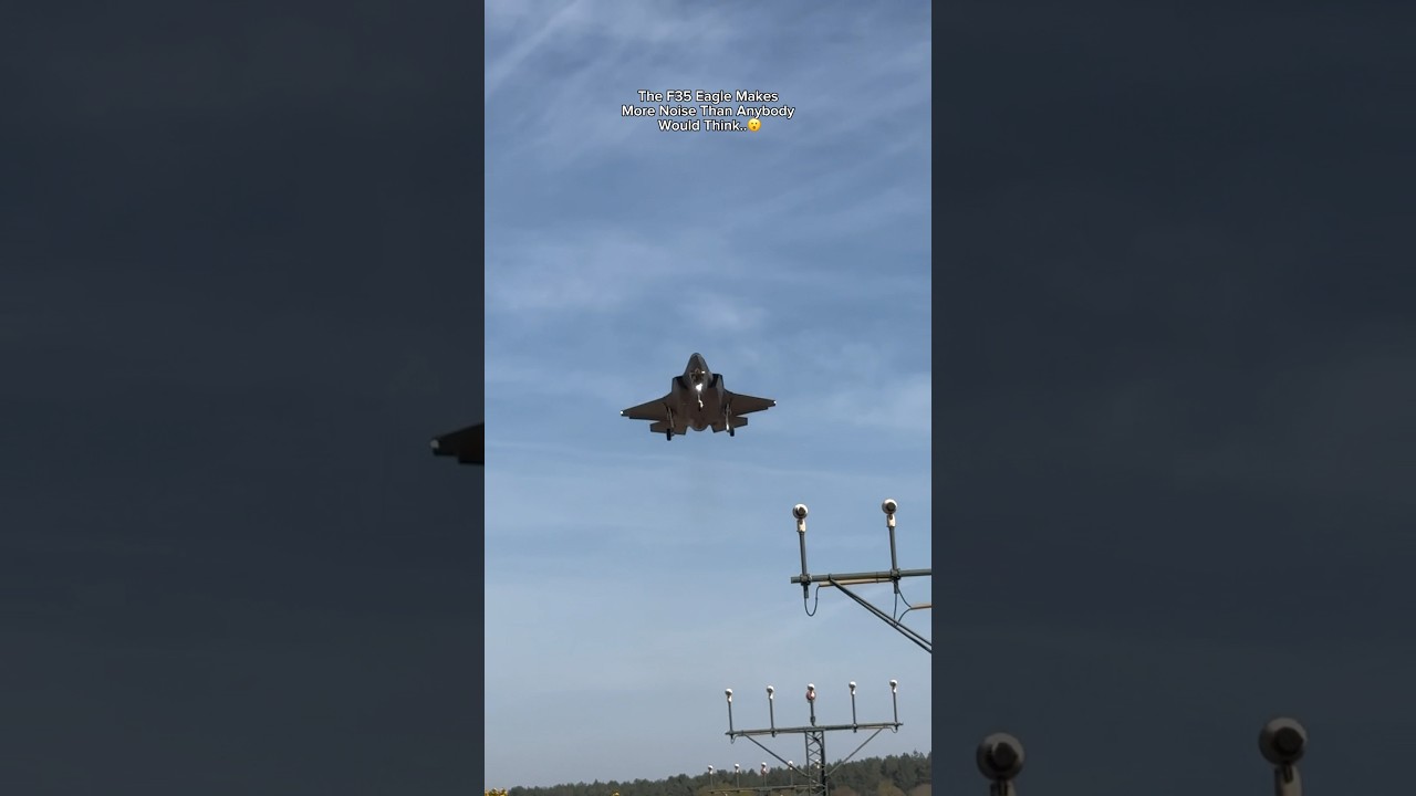 The F35 Jet Makes More Noise Flying Than I Would Think.