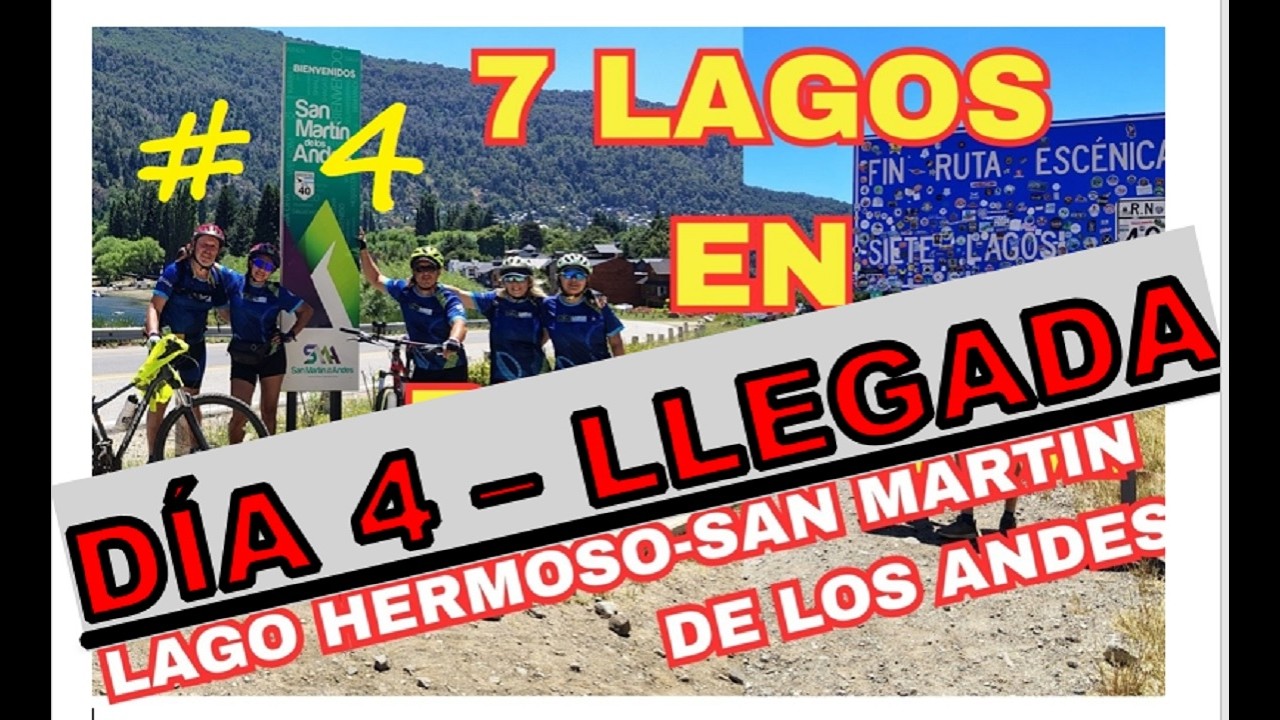 7 LAGOS EN BICICLETA - Día 4 -  Episodio 73