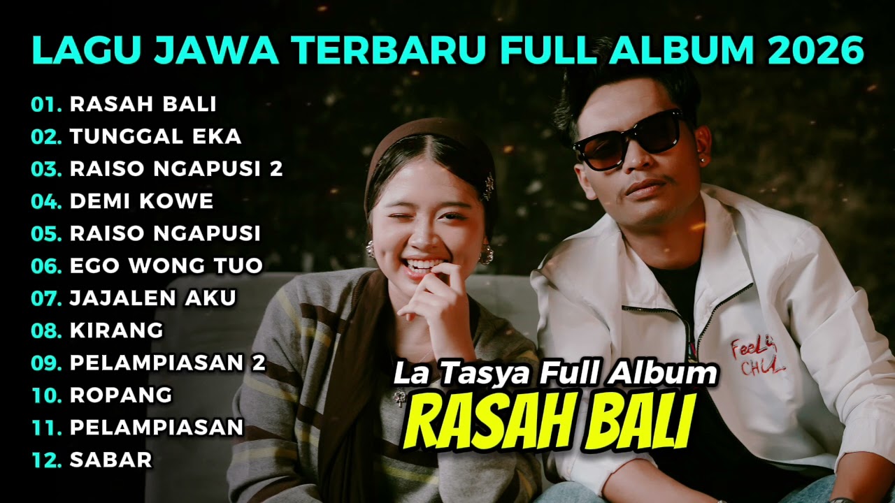 FULL ALBUM RASAH BALI - LA TASYA FEAT TADEUS LAVORA | LAGU JAWA TERPOPULER 2026