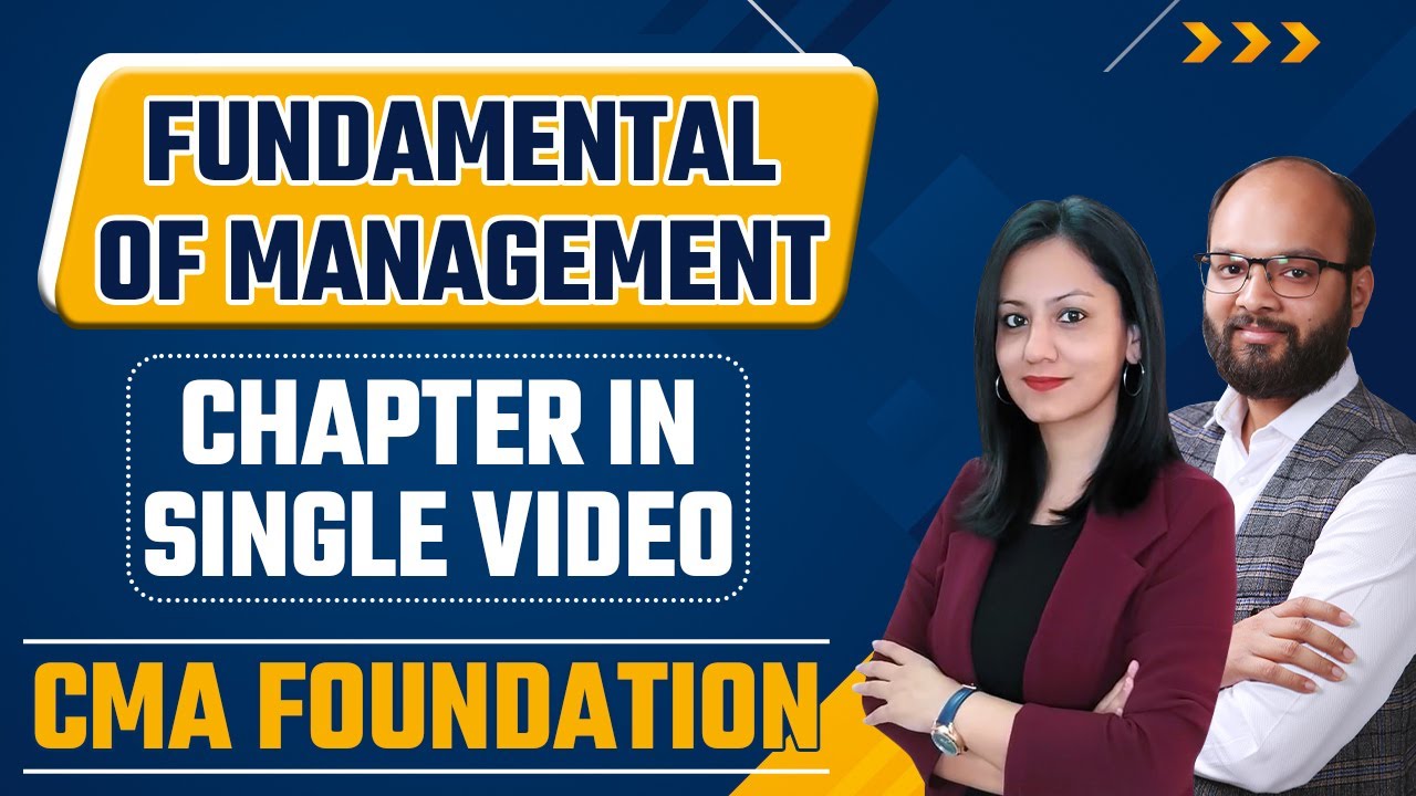 Fundamental of Management Chapter in Single Video | Business Management Module 5 | CMA Foundation