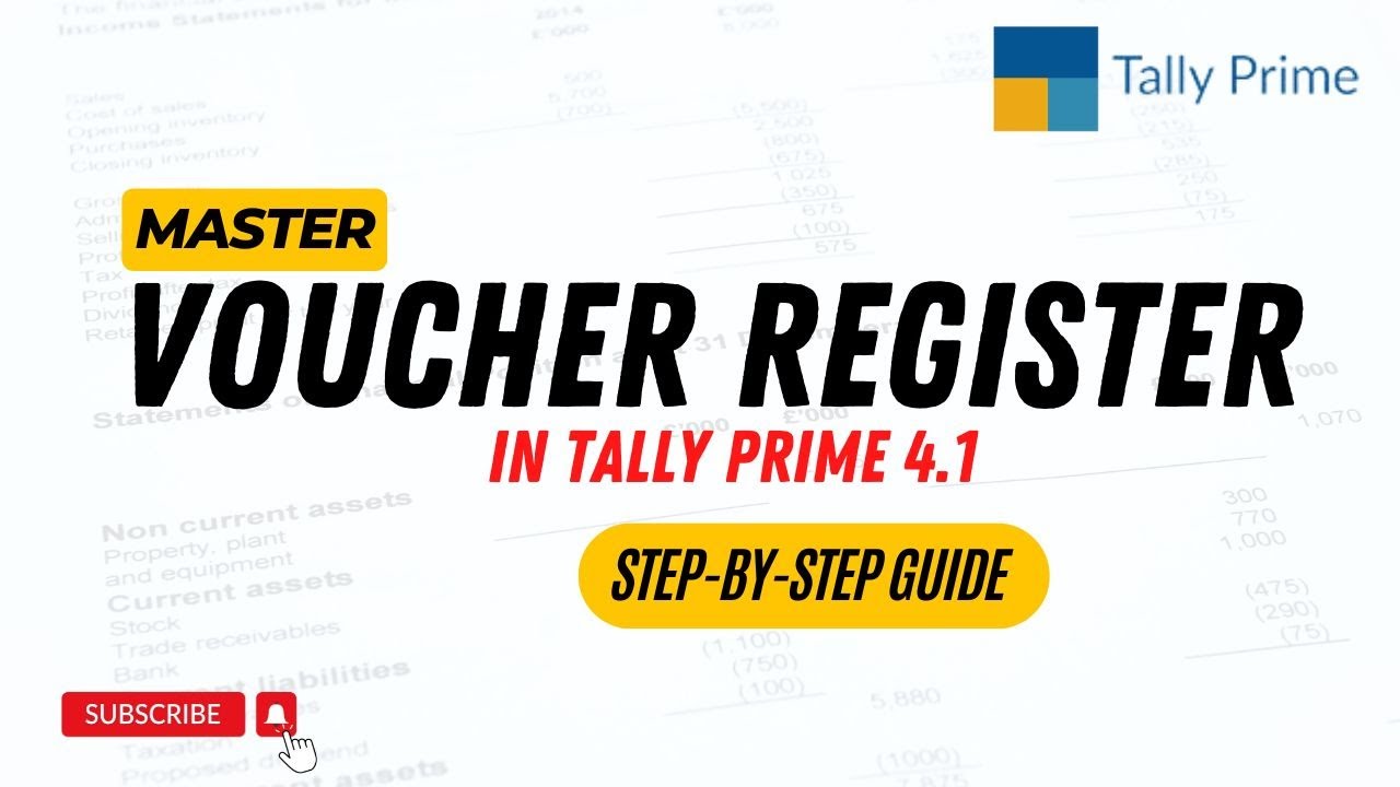 Master Voucher Register in Tally | A Step-by-Step Guide! #tallytutorial