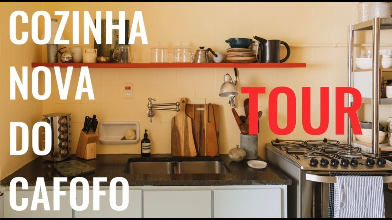 TOUR NA COZINHA NOVA DO CAFOFO!
