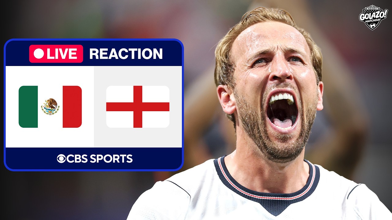 Golazo Matchday LIVE: Mexico vs. England RECAP