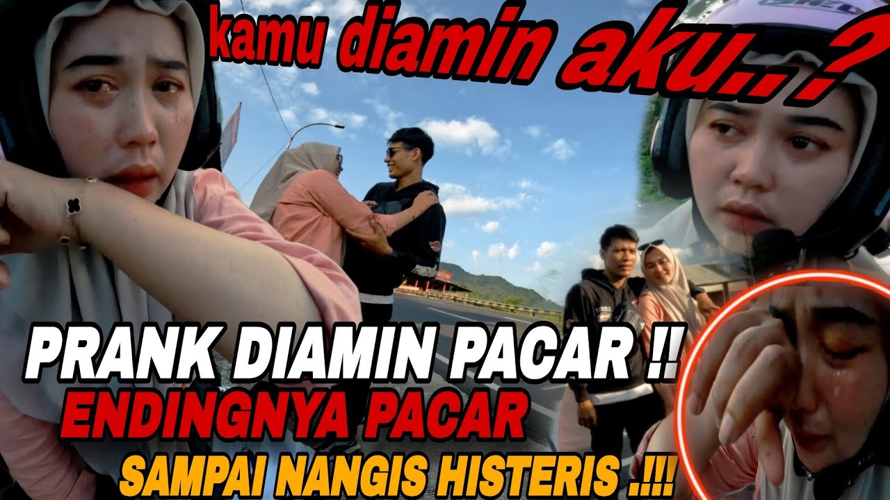 PRANKS DIAMIN PACAR SAMPAI NANGIS HISTERIS ‼️🤭🥰