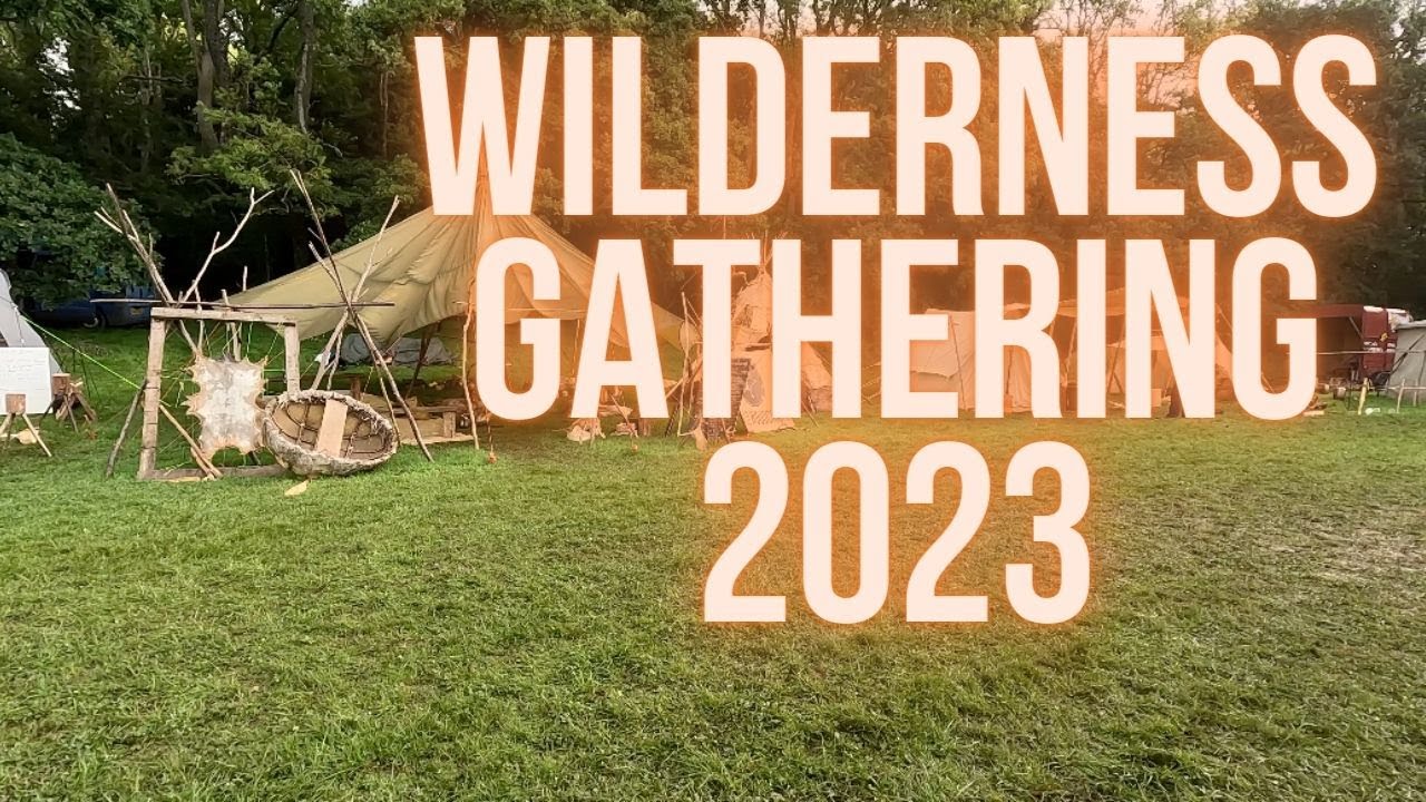 Wilderness Gathering 2023