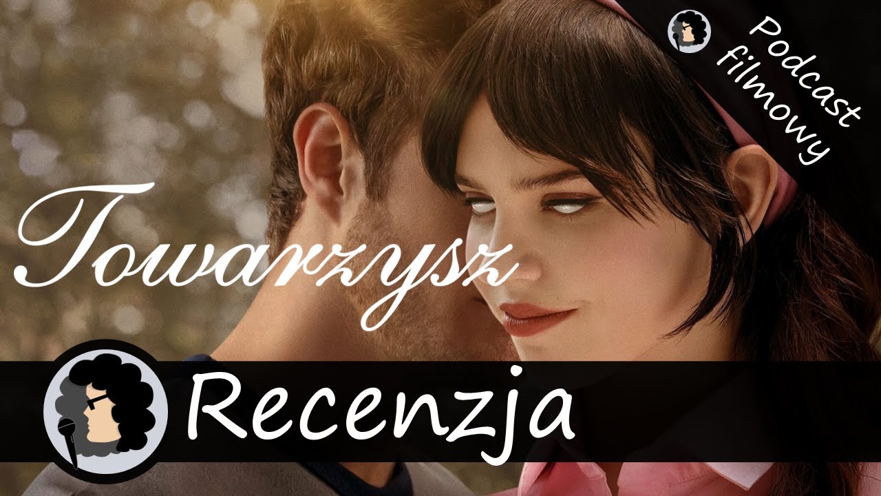 Towarzysz – współczesne spojrzenie na relacje | Recenzja