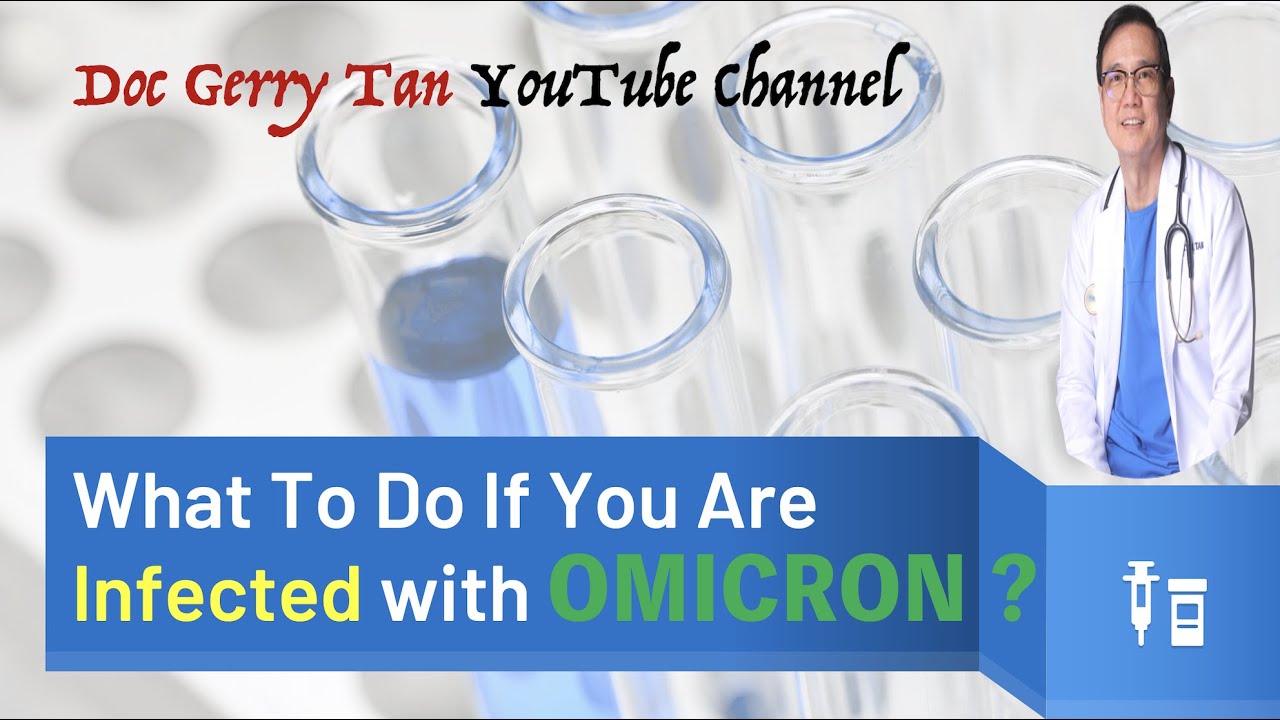 What To Do if I Get Omicron? Isolation and Quarantine Only?... for How Long and Do We need to test?