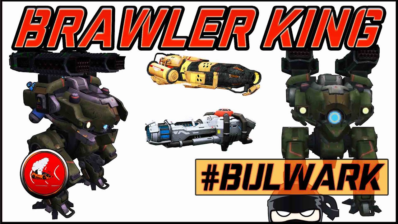 WAR ROBOTS BULWARK GAMEPLAY + WHY THE TITLE BRAWLER KING