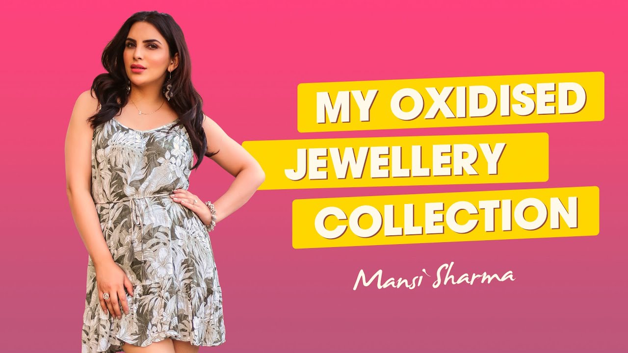 My Oxidised Jewellery Collection | Mansi Sharma