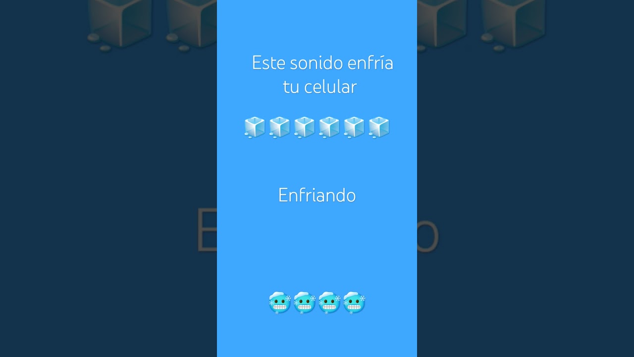 Este sonido enfr&iacute;a tu celular 🥶🥶🥶