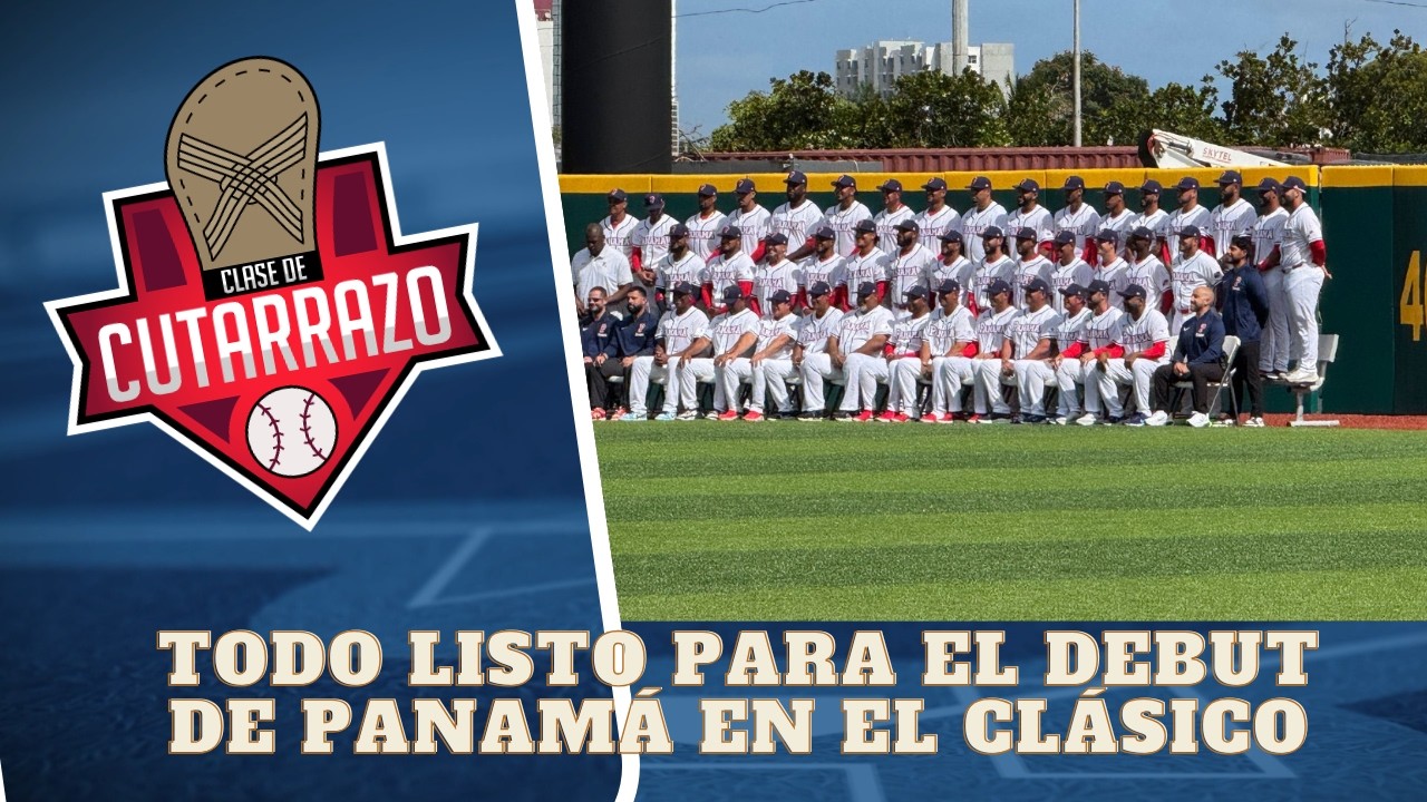PANAMÁ ESTÁ LISTO PARA EL GRAN DEBUT EN EL CLÁSICO MUNDIAL DE BÉISBOL 2026