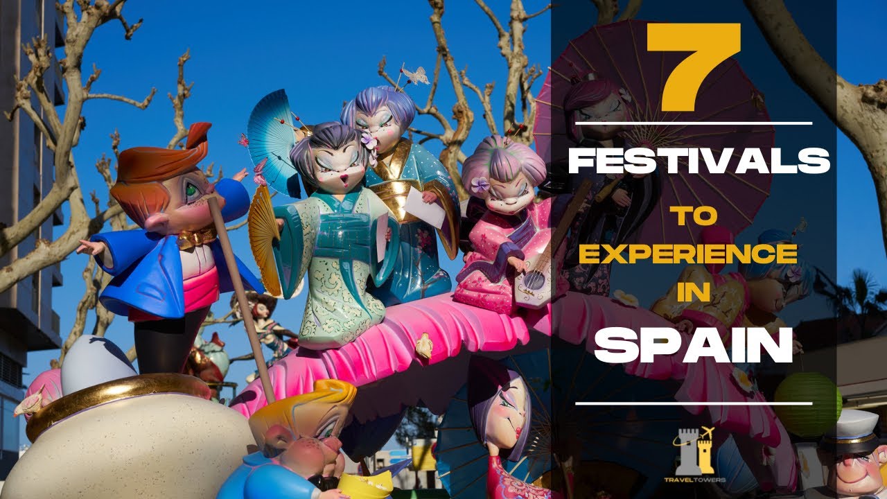 7 Festivals you must experience in Spain