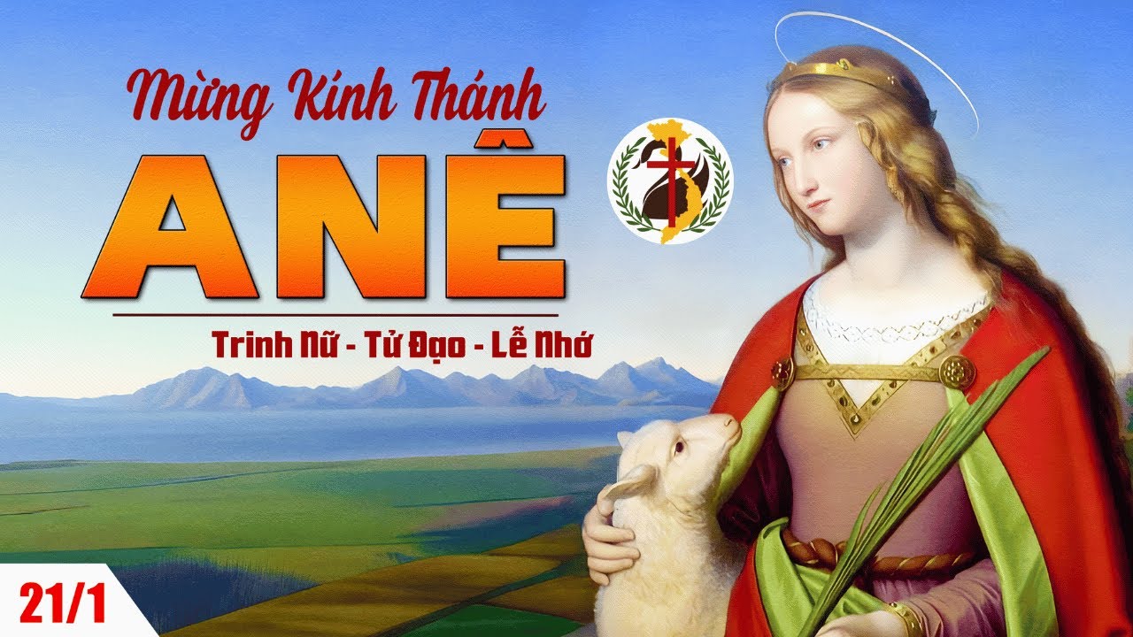 Thứ Tư,  Kính  Thánh  Anê Trinh Nữ Tử Đạo. Năm A.  21/01/2026.