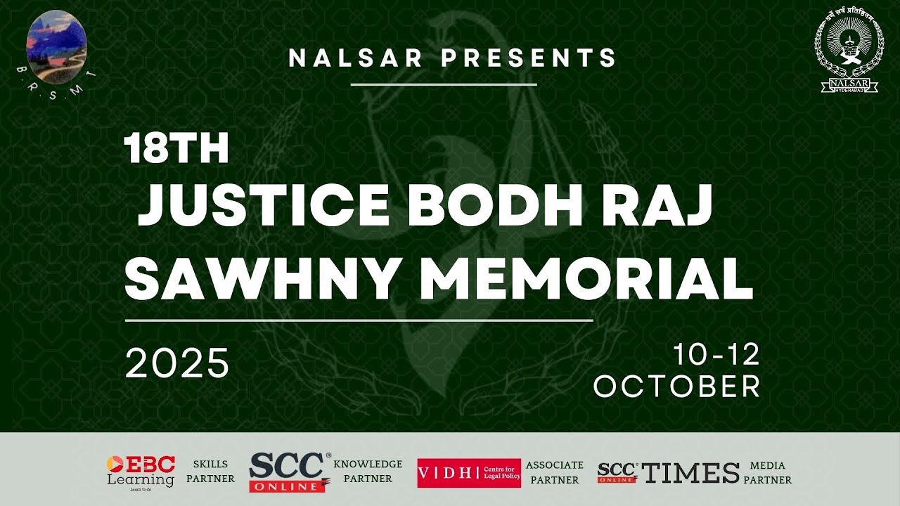 18th NALSAR Justice B.R. Sawhny Memorial Moot Court Competition, 2025  I  Final Round