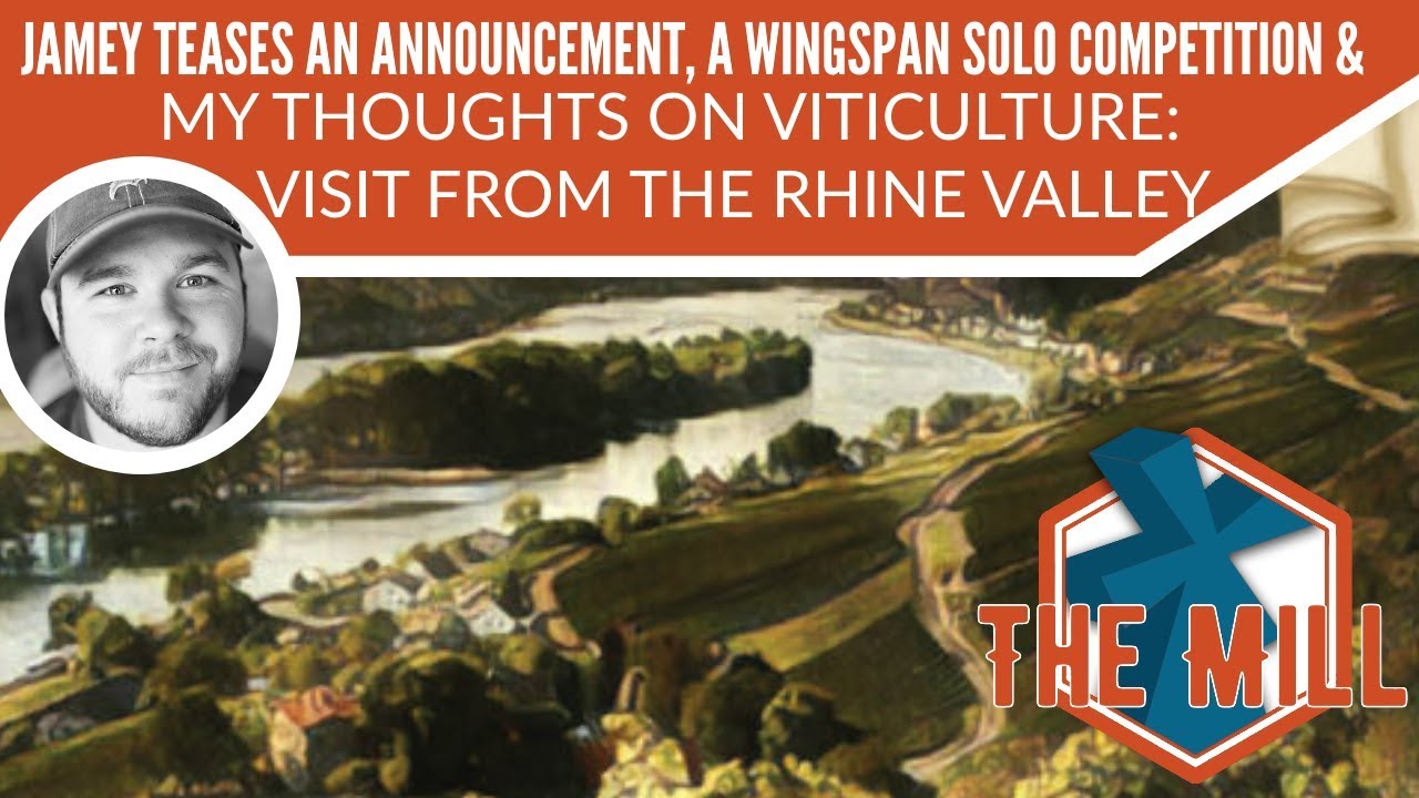 Announcements, Competitions and Viticulture: Visit from the Rhine Valley - The Mill