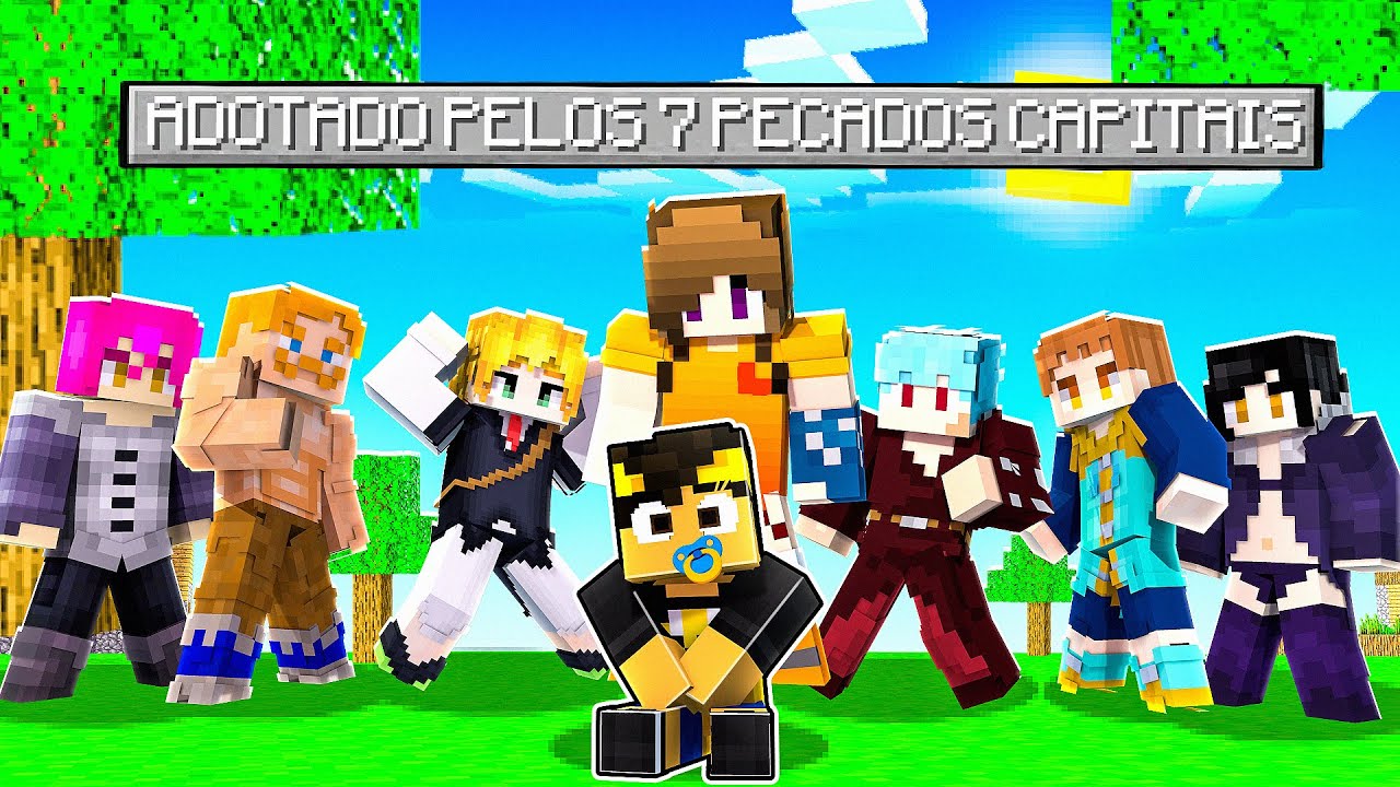MINECRAFT... MAS FUI ADOTADO POR 7 PECADOS CAPITAIS *nanatsu no taizai*