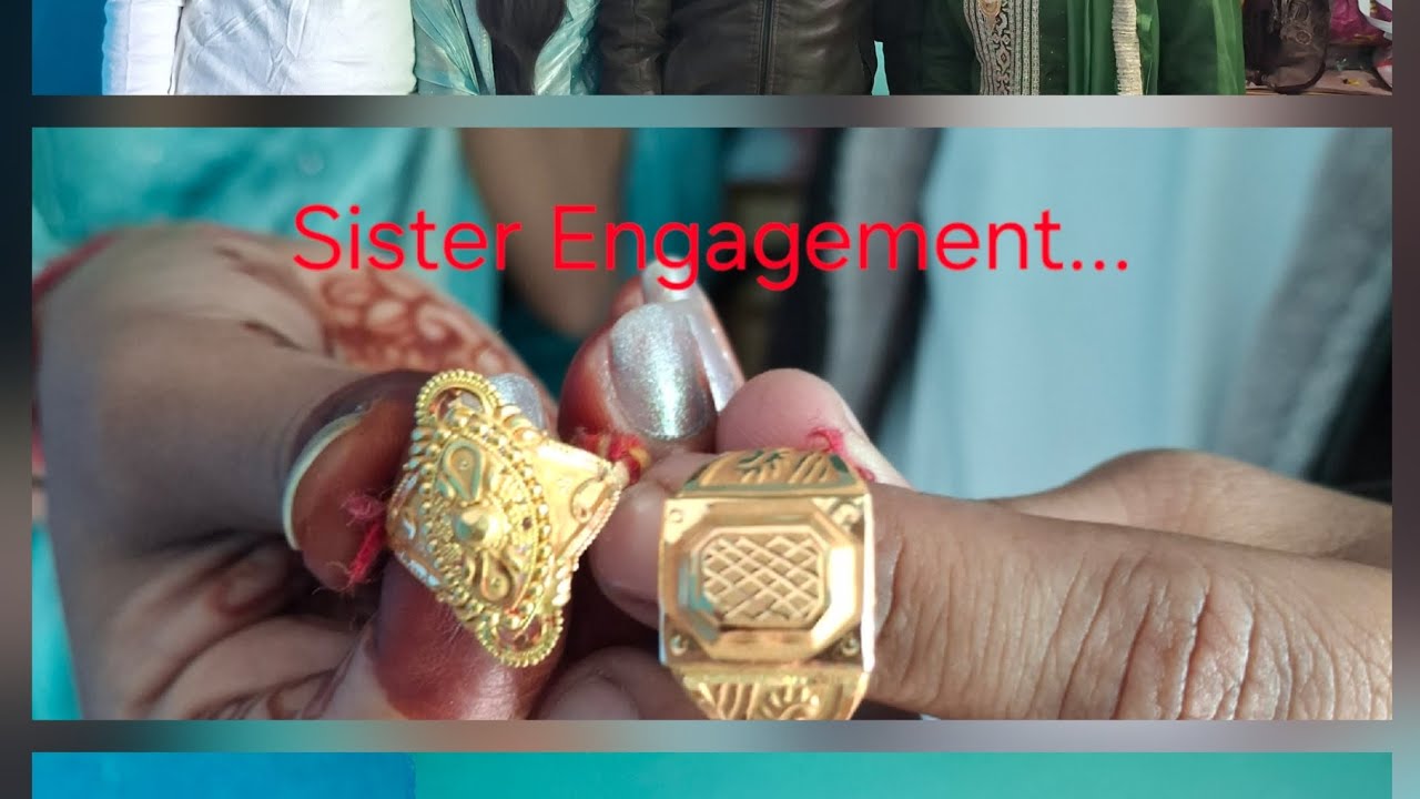 Sister Engagement...