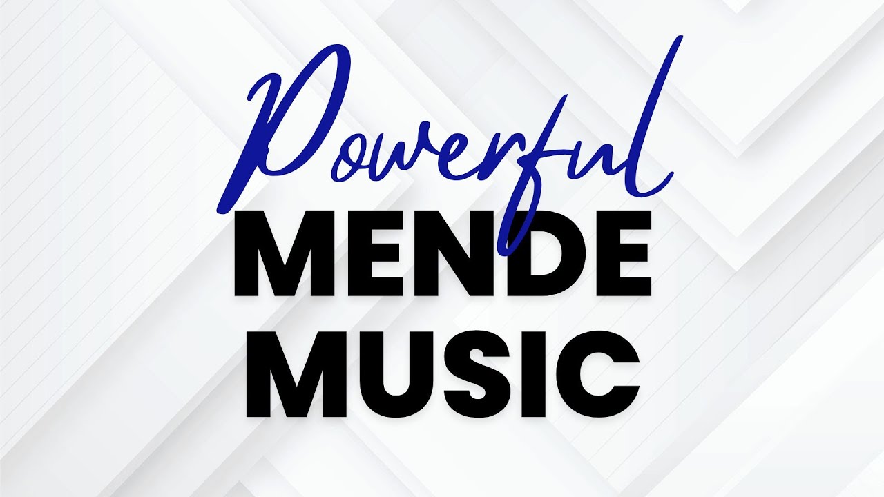 Powerful Mende Music