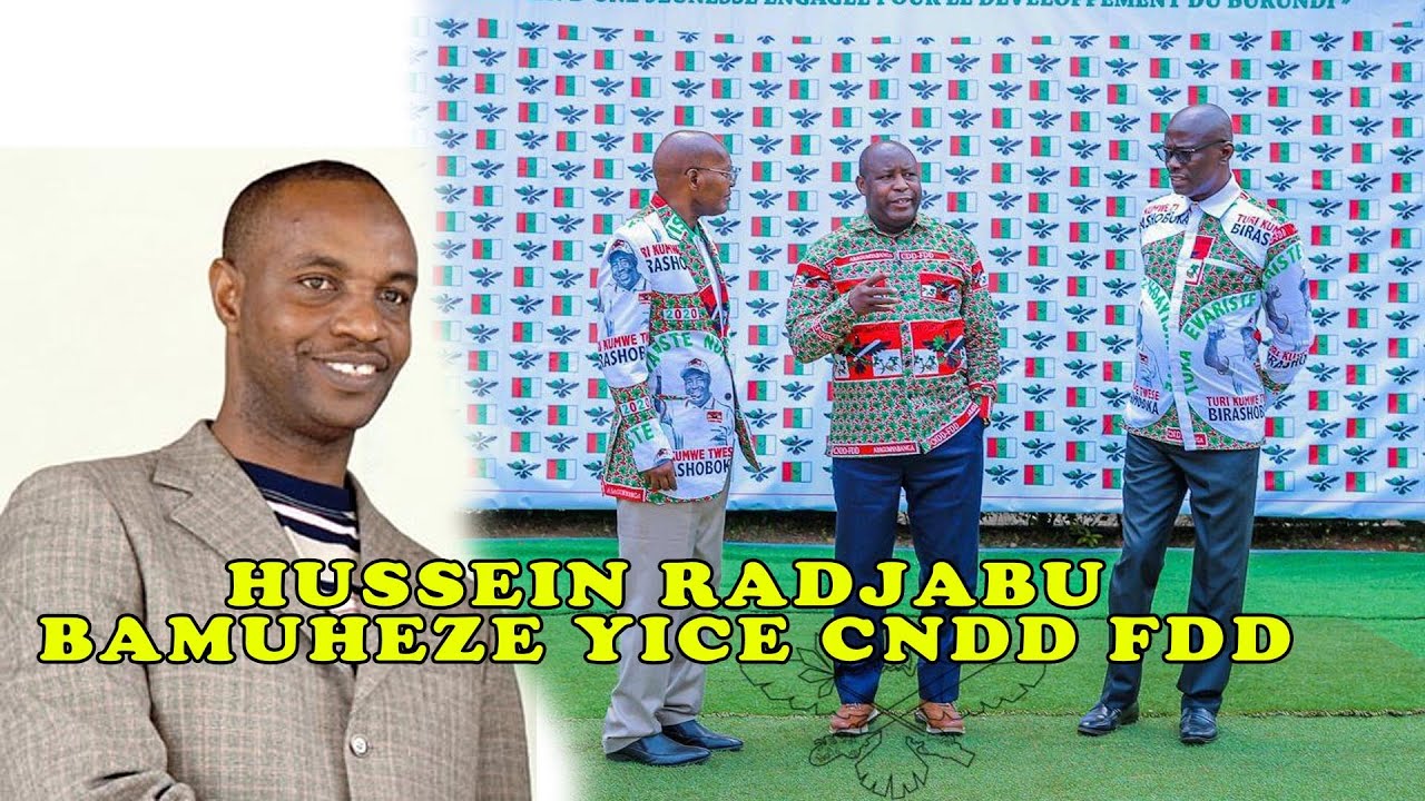 PRESIDENT NEVA AVUZE IBIKOMEYE BARWANYE KUVA CNDD FDD IRI KU BUTEGETSI / HUSSEIN RADJABU BARAMUHENZE