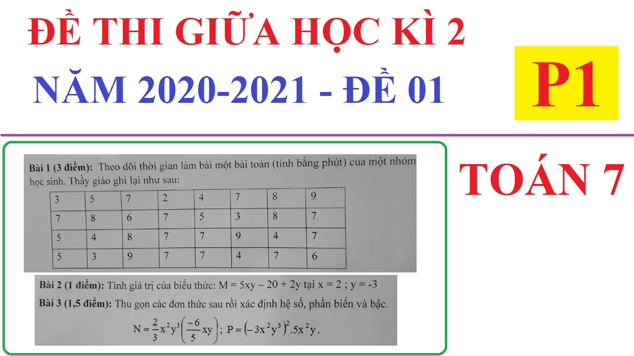 ĐỀ THI GIỮA HỌC K&Igrave; 2 M&Ocirc;N TO&Aacute;N LỚP 7 NĂM HỌC 2020-2021 - ĐỀ SỐ 01 - P1