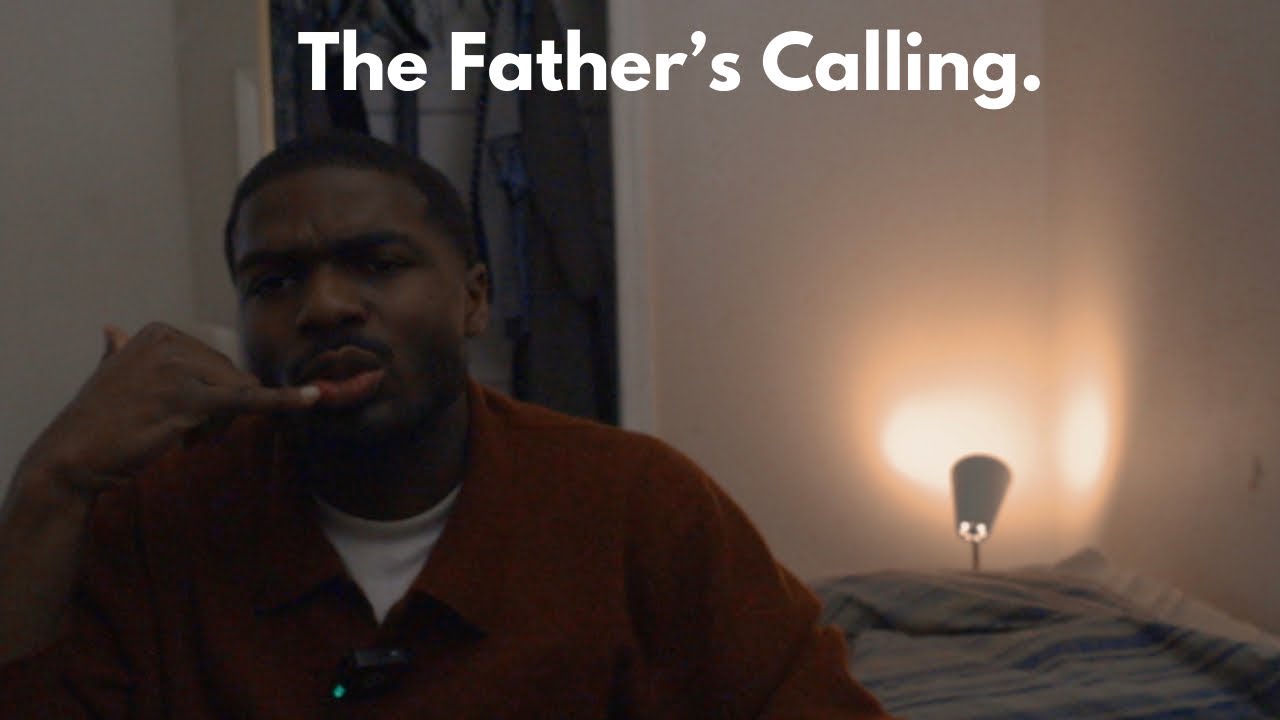 THE FATHER’S CALLING.