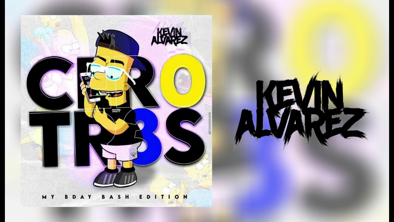 Cero Tres (MY BDAY BASH) Kevin Alvarez Dj