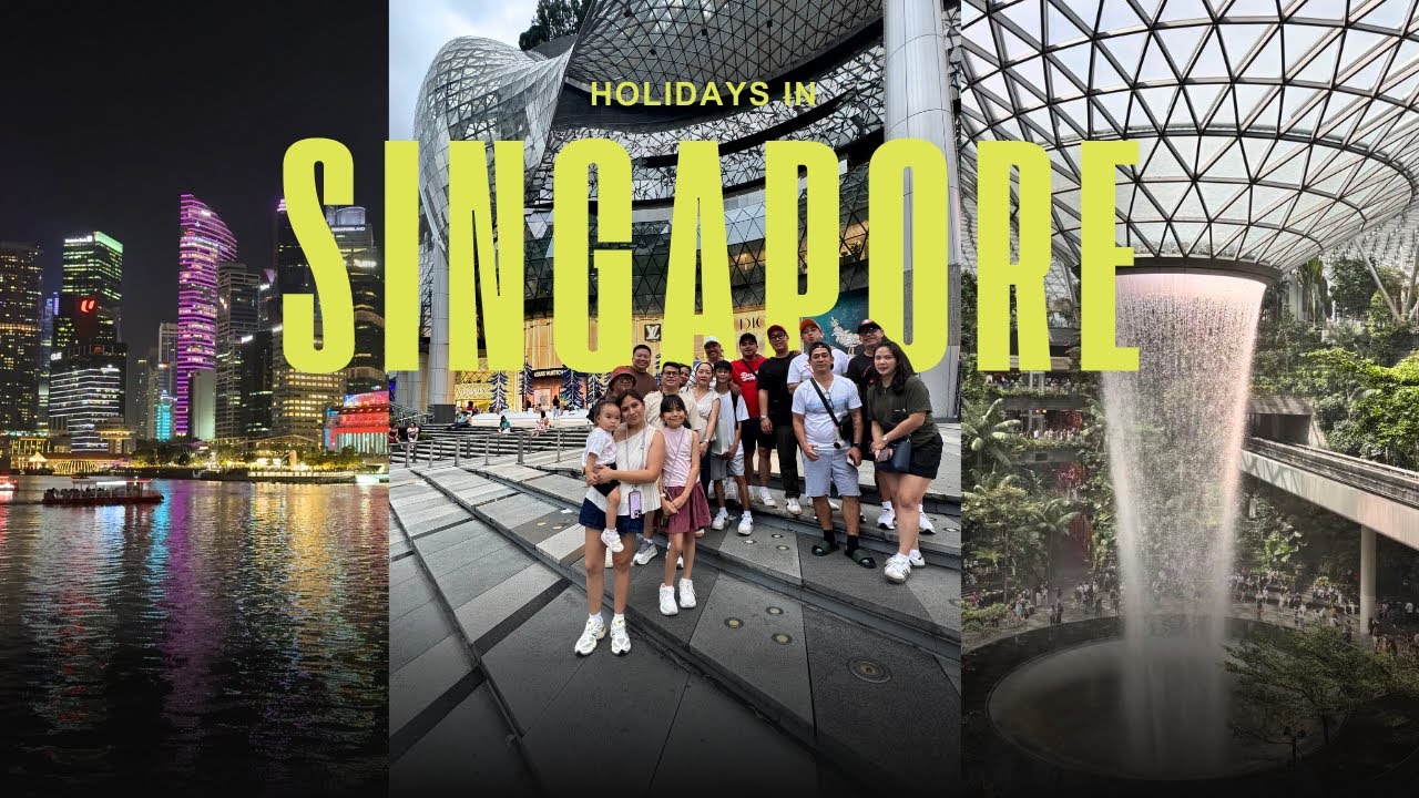 Singapore 6D 5N Full Itinerary with Family and Friends