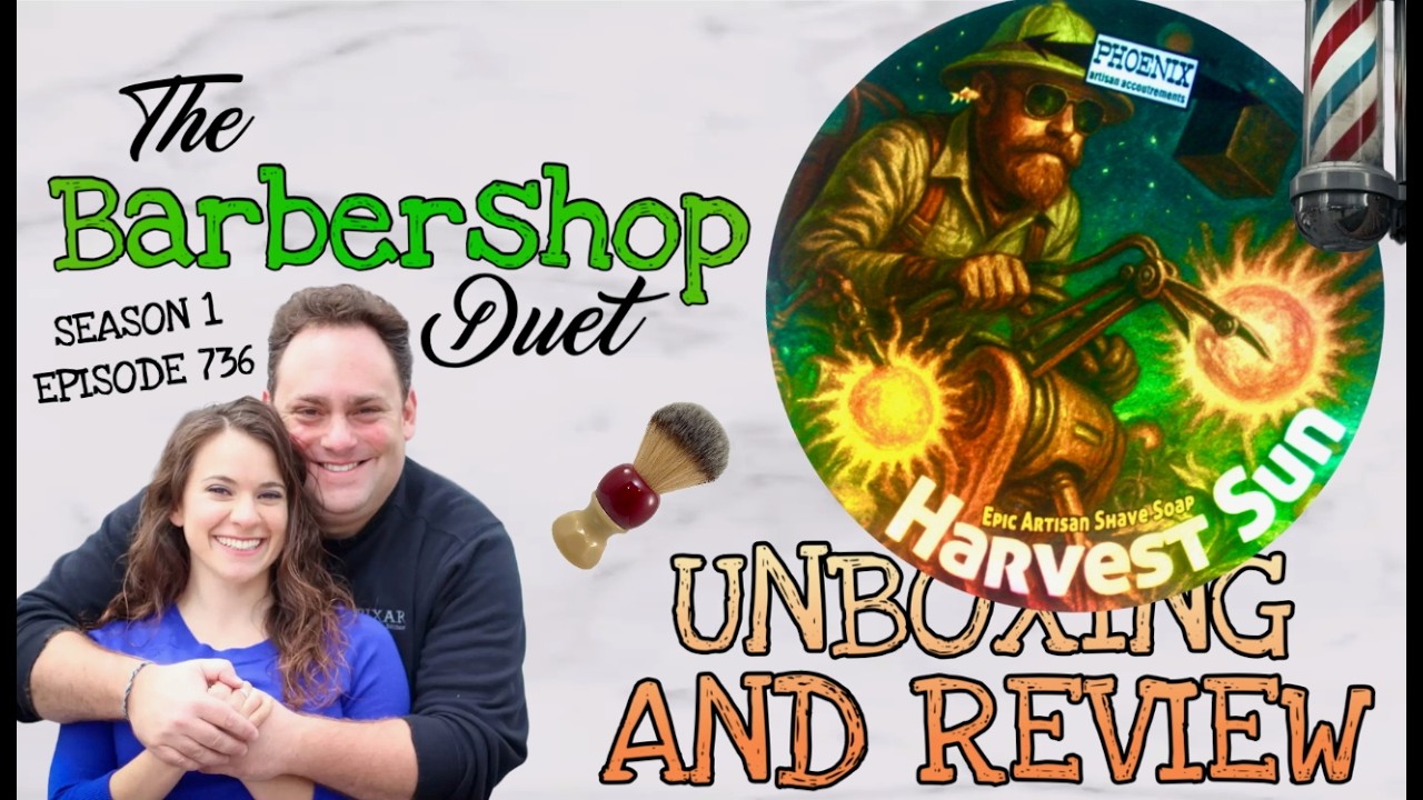 The Barbershop Duet - Harvest Sun Shave Soap by Phoenix Artisan Accoutrements - Review