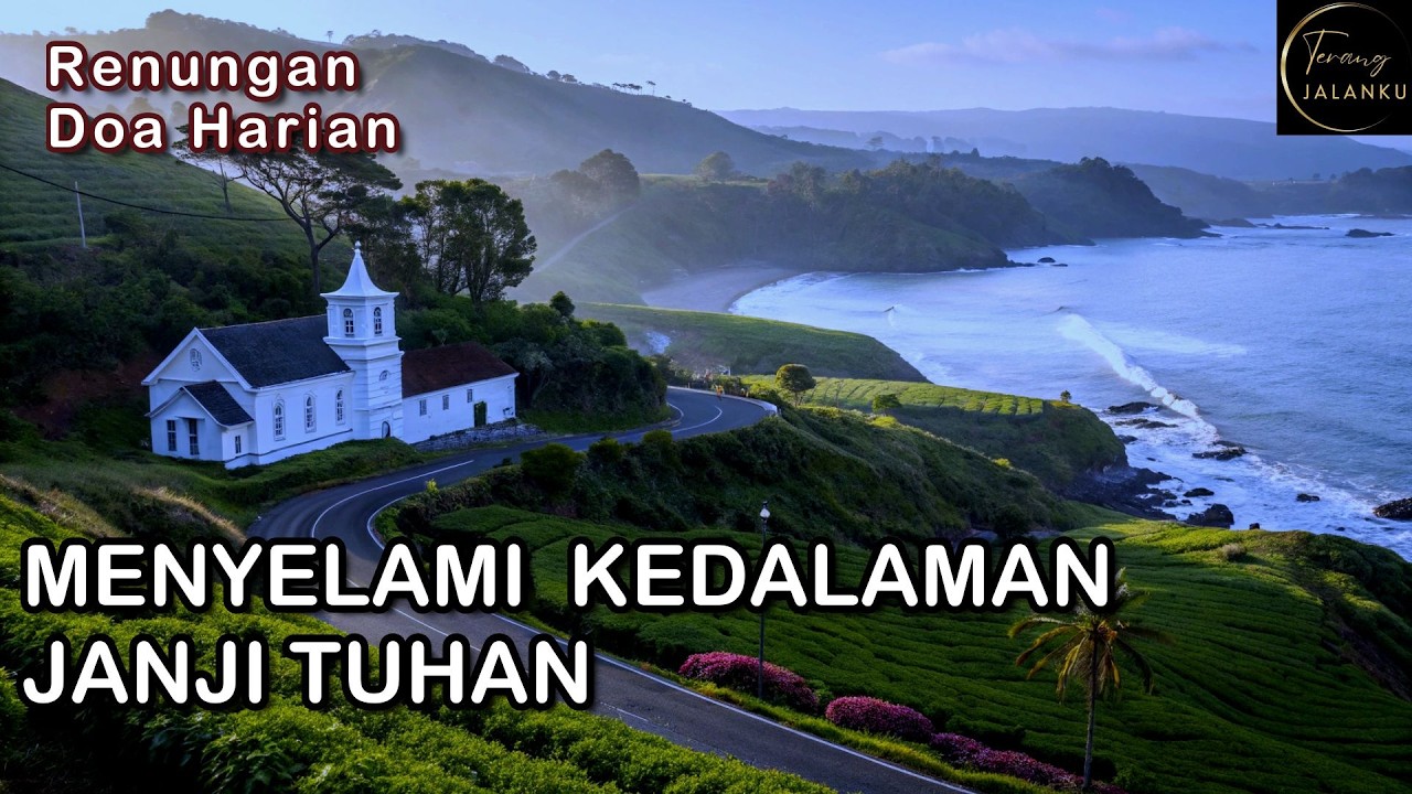 MENYELAMI KEDALAMAN JANJI TUHAN - Kornelius Nugroho, Renungan Harian Suara Injil 260314