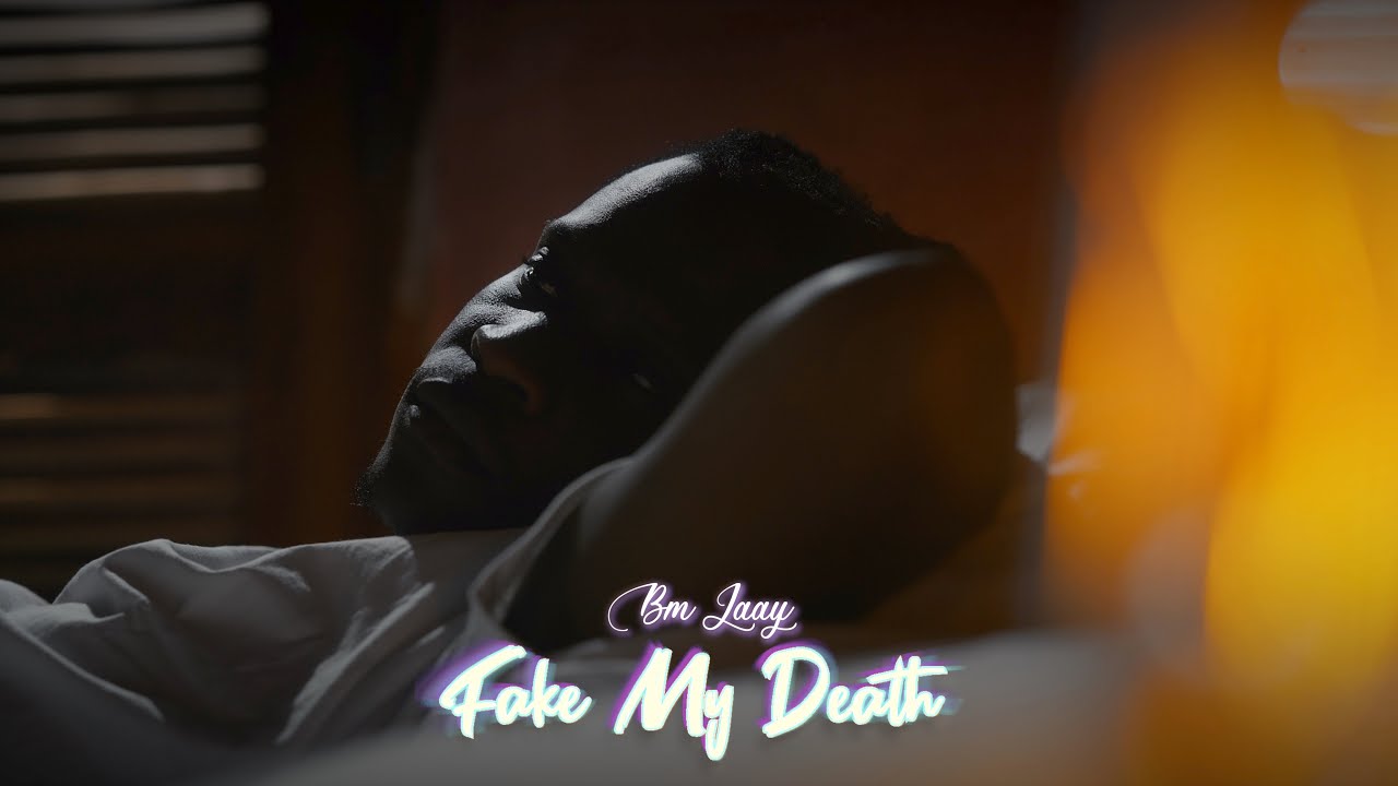 BM Jaay  -  Fake My Death (Clip Officiel)