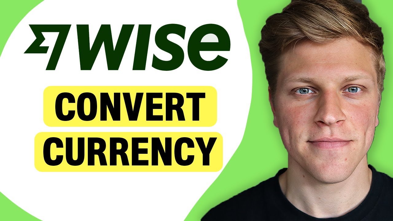 How to Convert Currency on Wise (2026)