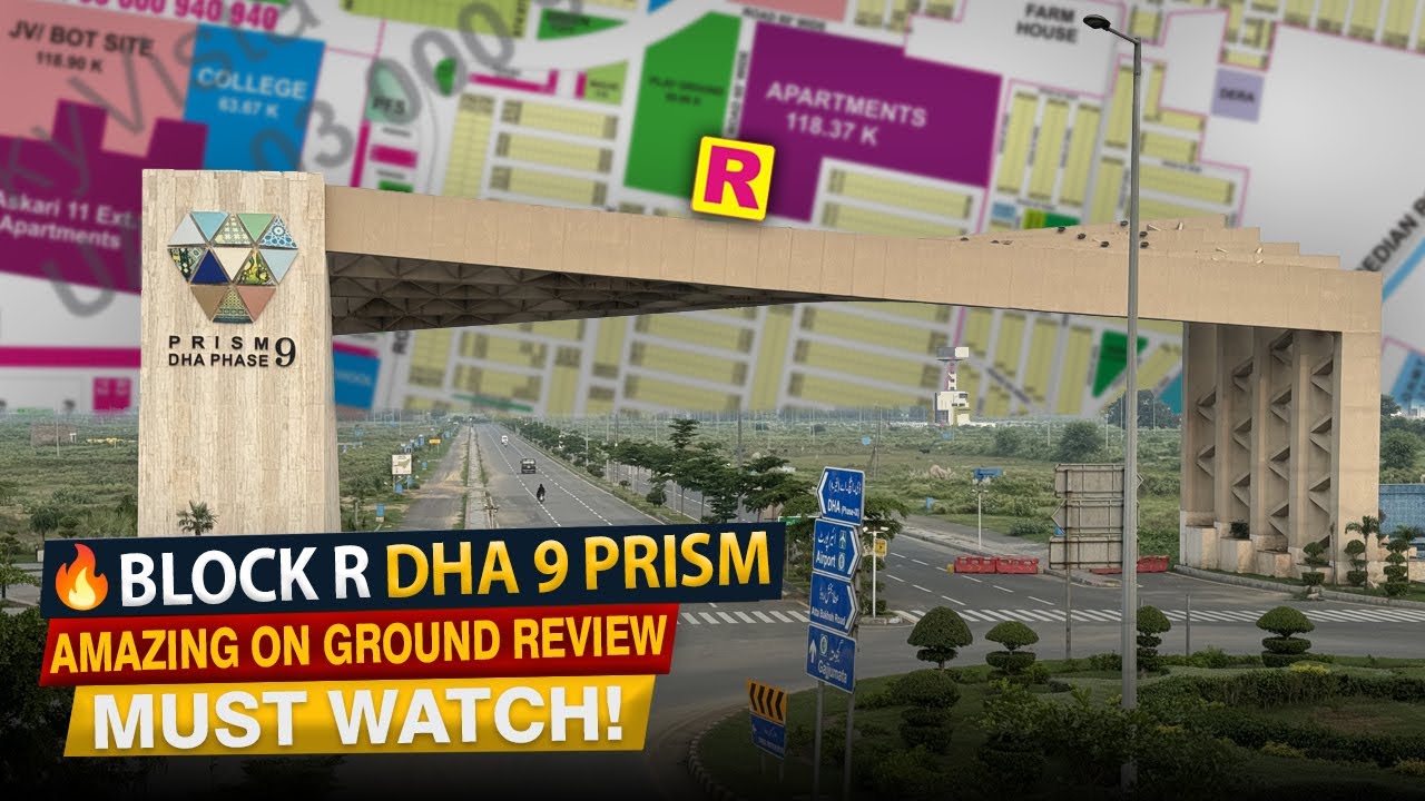 Sector R DHA 9 Prism | 5, 10 Marla & 1 Kanal Prices | On-Ground Development & Houses Update