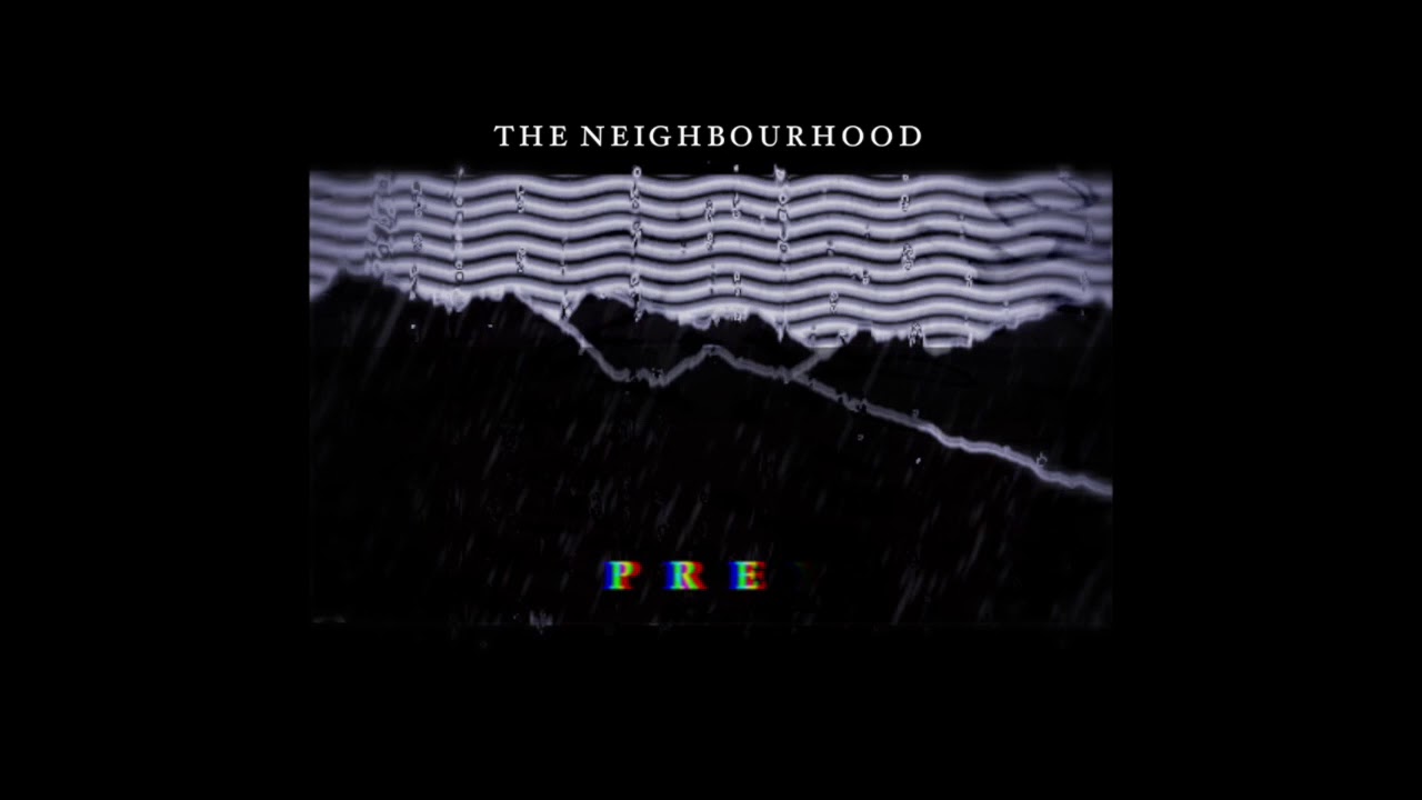 The Neighbourhood- Prey (Instrumental)