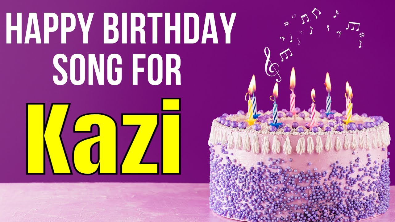 Kazi Happy Birthday Song | Happy Birthday Kazi Song in Hindi | Birthday Song for Kazi